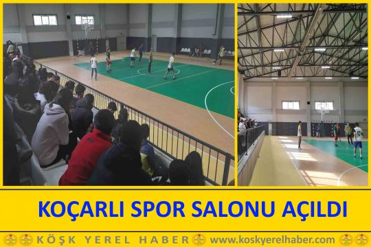 KOÇARLI SPOR SALONU AÇILDI