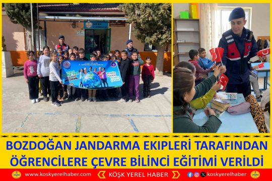 BOZDOĞAN JANDARMA EKIPLERİ TARAFINDAN ÖĞRENCİLERE ÇEVRE BİLİNCİ EĞİTİMİ VERİLDİ