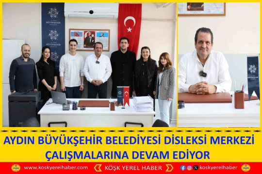 AYDIN BÜYÜKŞEHİR BELEDİYESİ DİSLEKSİ MERKEZİ ÇALIŞMALARINA DEVAM EDİYOR 