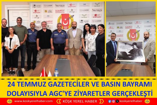 24 TEMMUZ GAZETECİLER VE BASIN BAYRAMI DOLAYISIYLA AGC'YE ZİYARETLER GERÇEKLEŞTİ 