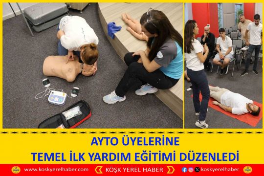 AYTO ÜYELERİNE TEMEL İLK YARDIM EĞİTİMİ DÜZENLEDİ